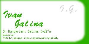 ivan galina business card